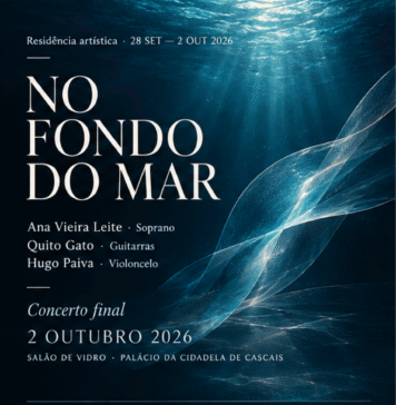 Cascais leva o mar para a música no Palácio da Cidadela